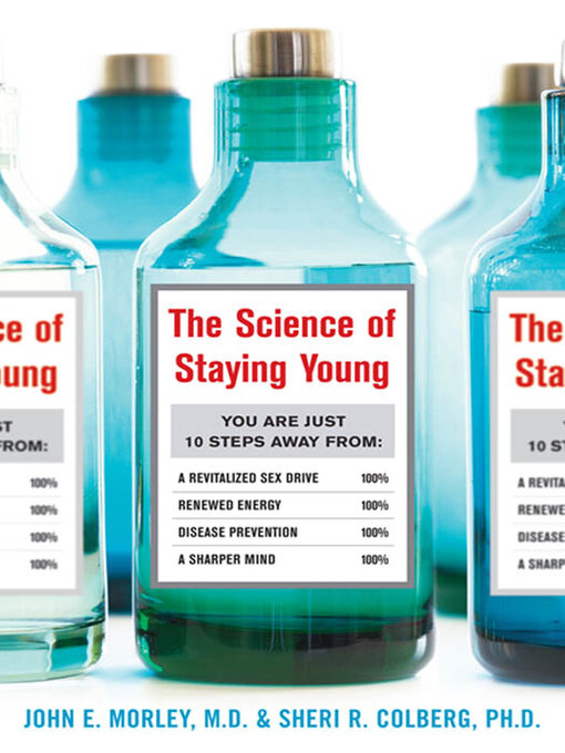 Title details for The Science of Staying Young by John Morley - Available